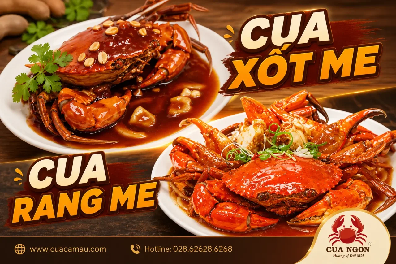 Cua Rang Me v&agrave; Cua Xốt Me: C&aacute;ch L&agrave;m & B&iacute; Quyết Chuẩn C&agrave; Mau